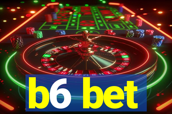 b6 bet